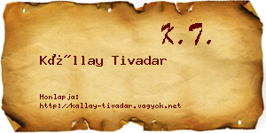 Kállay Tivadar névjegykártya